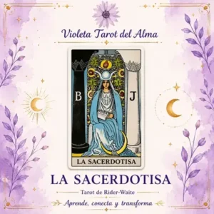la sacerdotisa en el tarot, significado en el amor, sentimientos, dinero, trabajo, salud, si o no y combinaciones